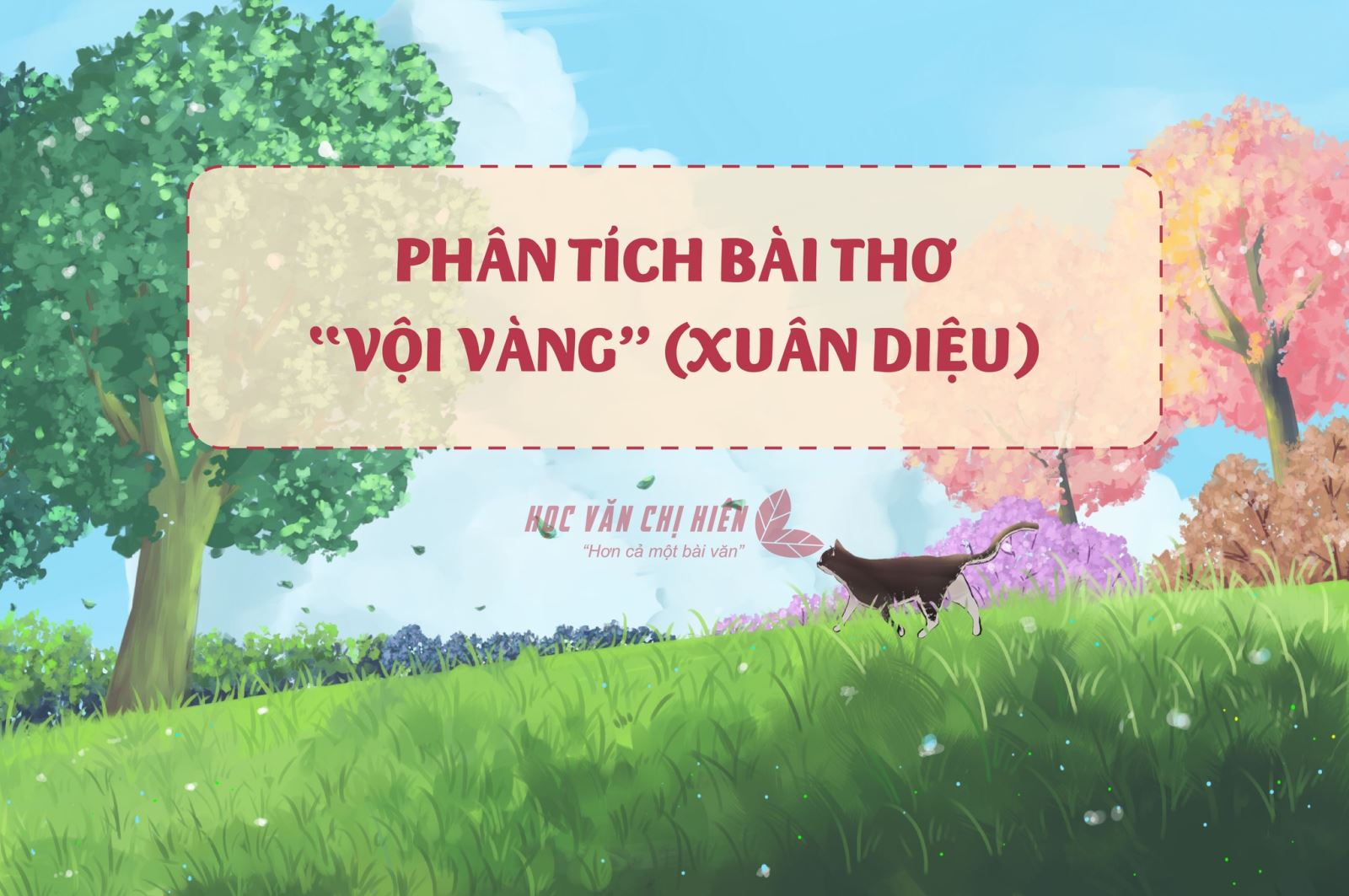 Ngữ Văn 11 Phân Tích Bài Thơ Vội Vàng Xuân Diệu 