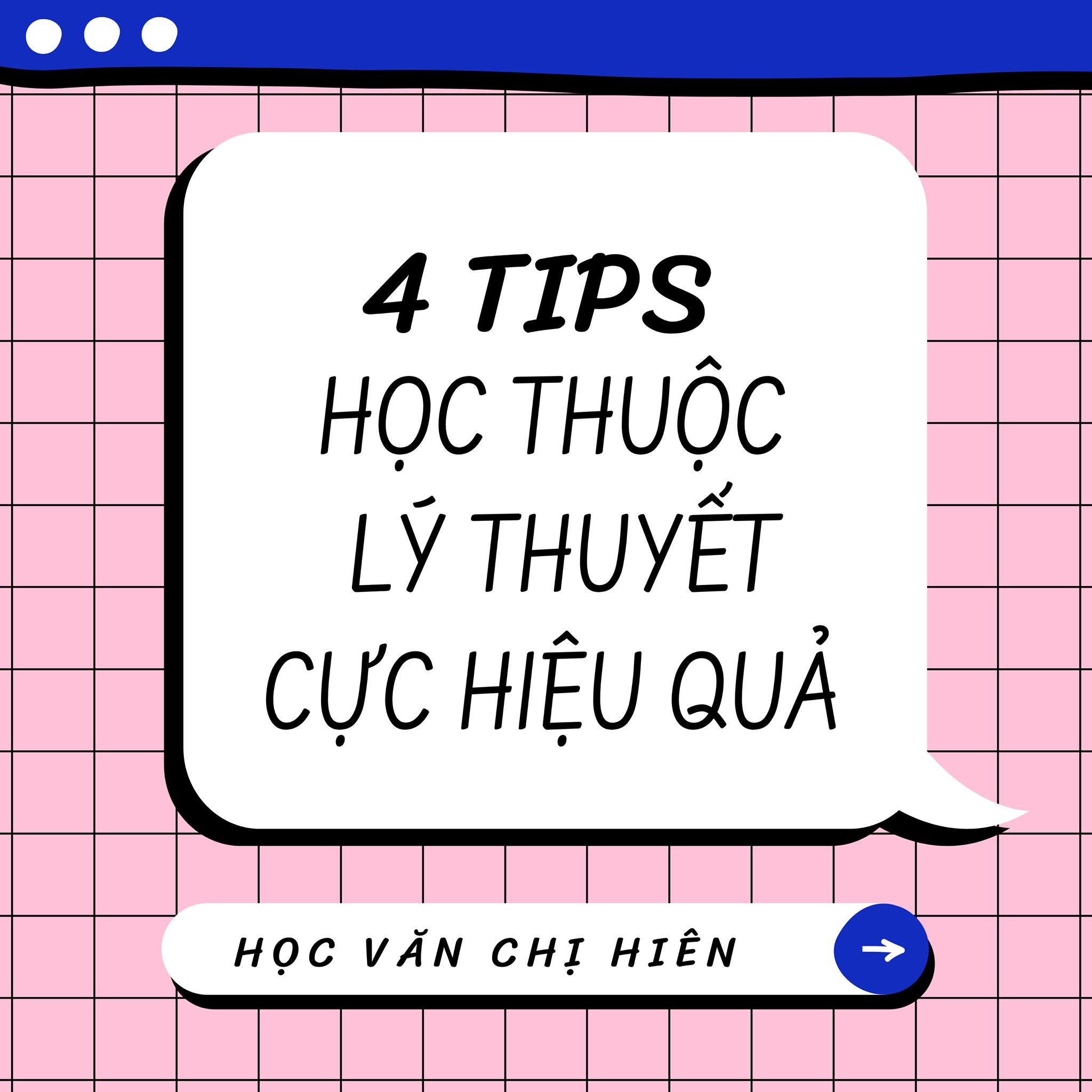 4 CÁCH HỌC THUỘC LÝ THUYẾT CỰC KÌ HIỆU QUẢ