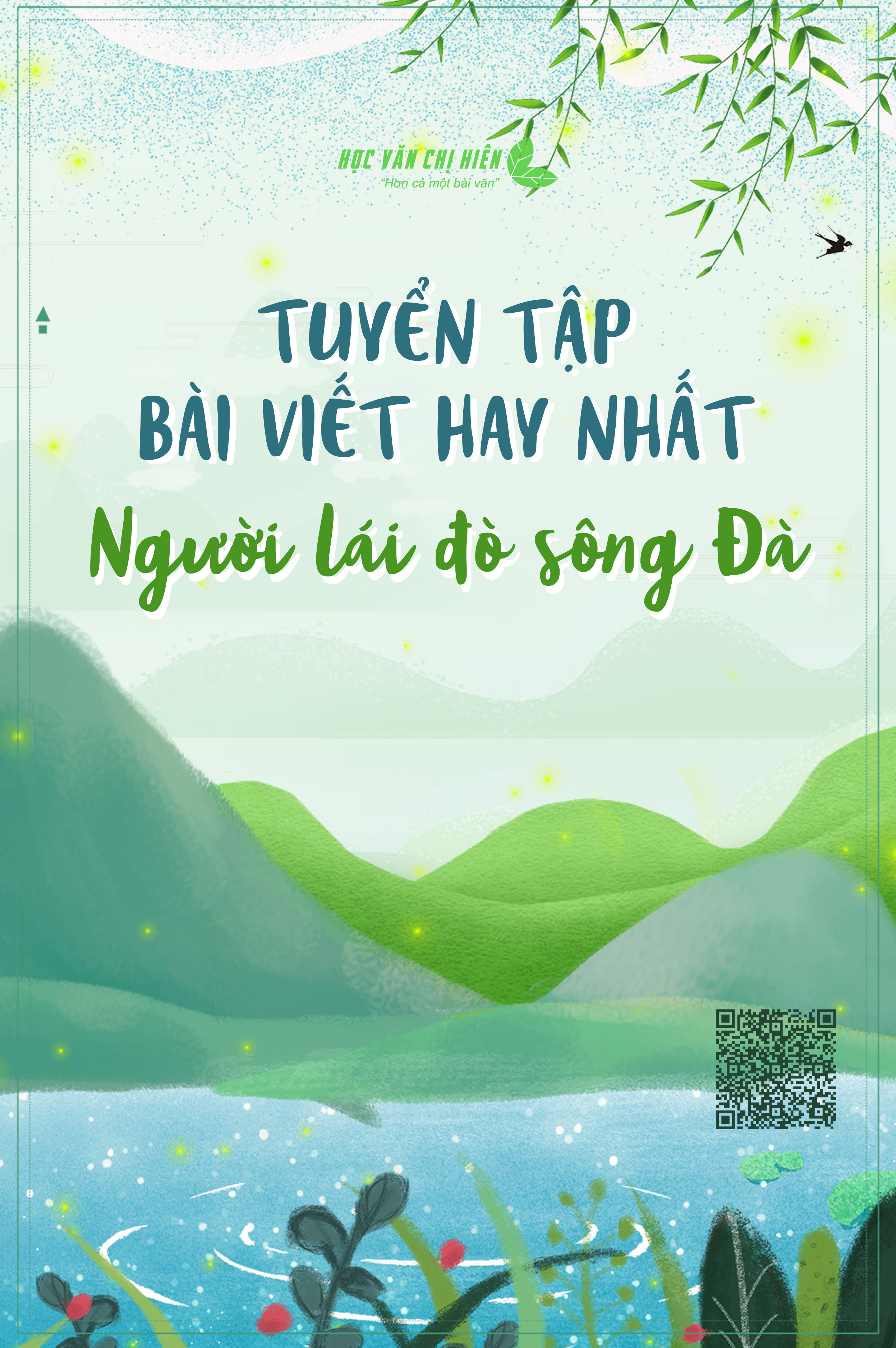 Tuyển tập những bài viết hoàn chỉnh hay nhất "Người lái đò sông Đà" (Nguyễn Tuân)