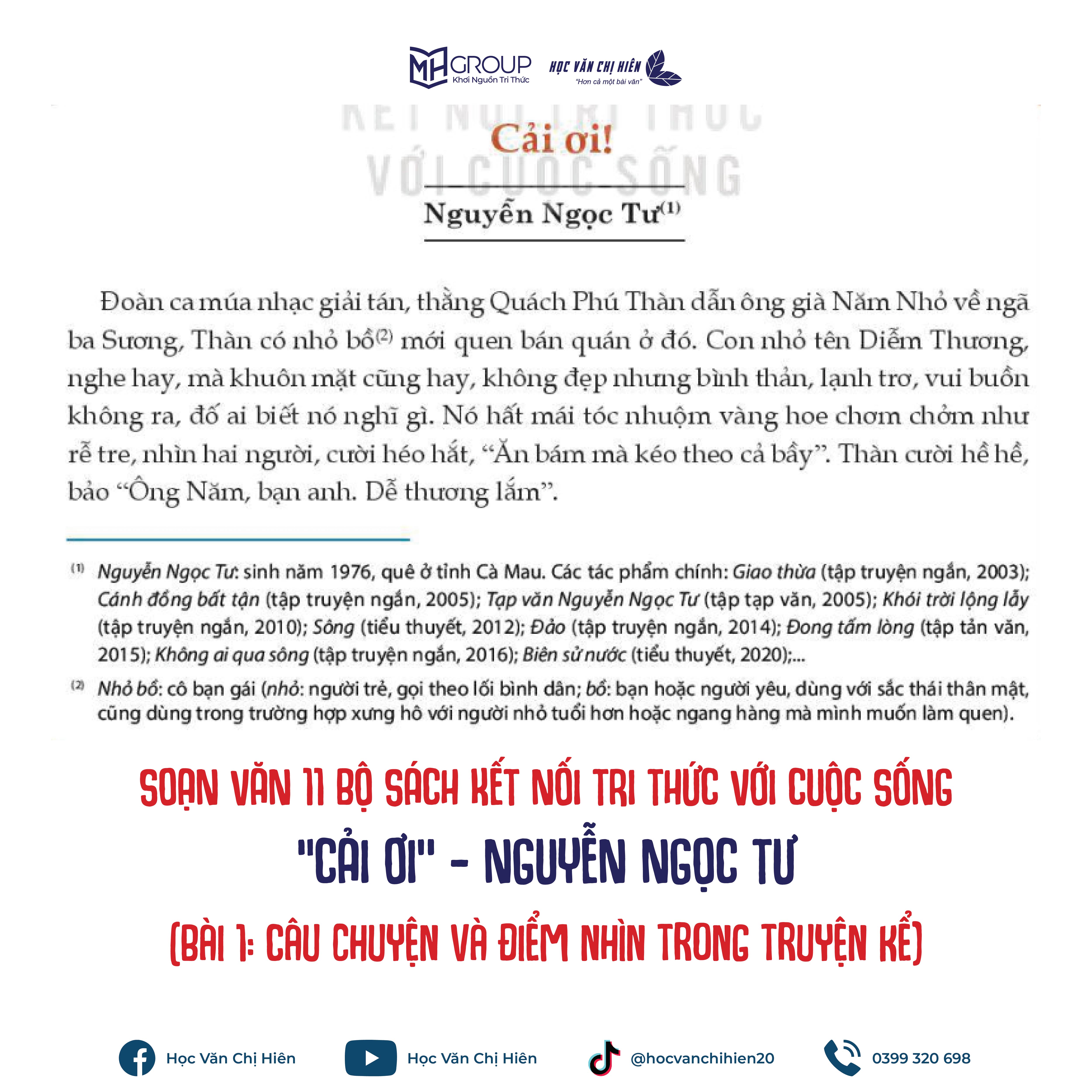 SOẠN VĂN 11 BỘ SÁCH KẾT NỐI TRI THỨC VỚI CUỘC SỐNG | "CẢI ƠI" - NGUYỄN NGỌC TƯ (BÀI 1: CÂU CHUYỆN VÀ ĐIỂM NHÌN TRONG TRUYỆN KỂ)