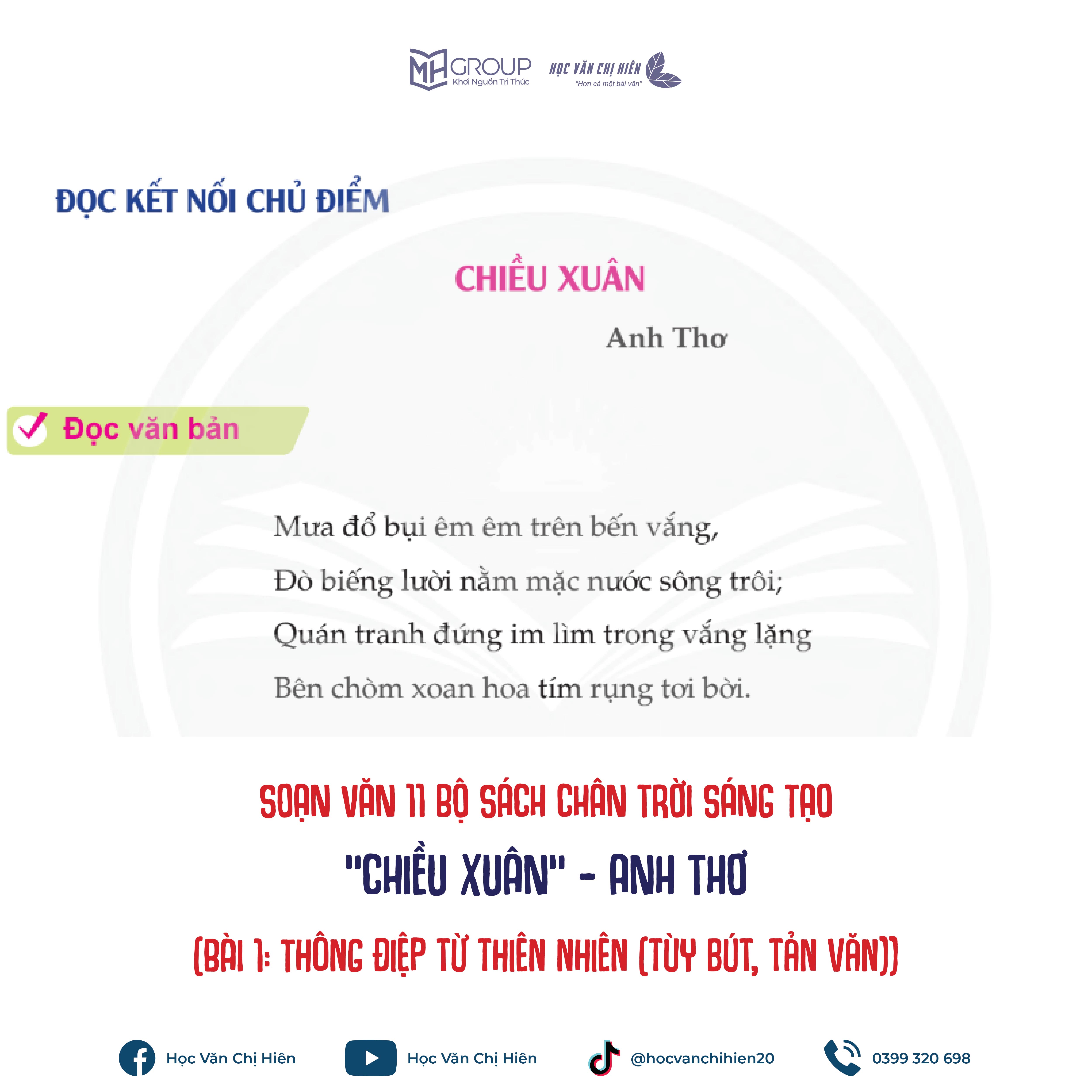 SOẠN VĂN 11 BỘ SÁCH CHÂN TRỜI SÁNG TẠO | “CHIỀU XUÂN” - ANH THƠ (BÀI 1: THÔNG ĐIỆP TỪ THIÊN NHIÊN)