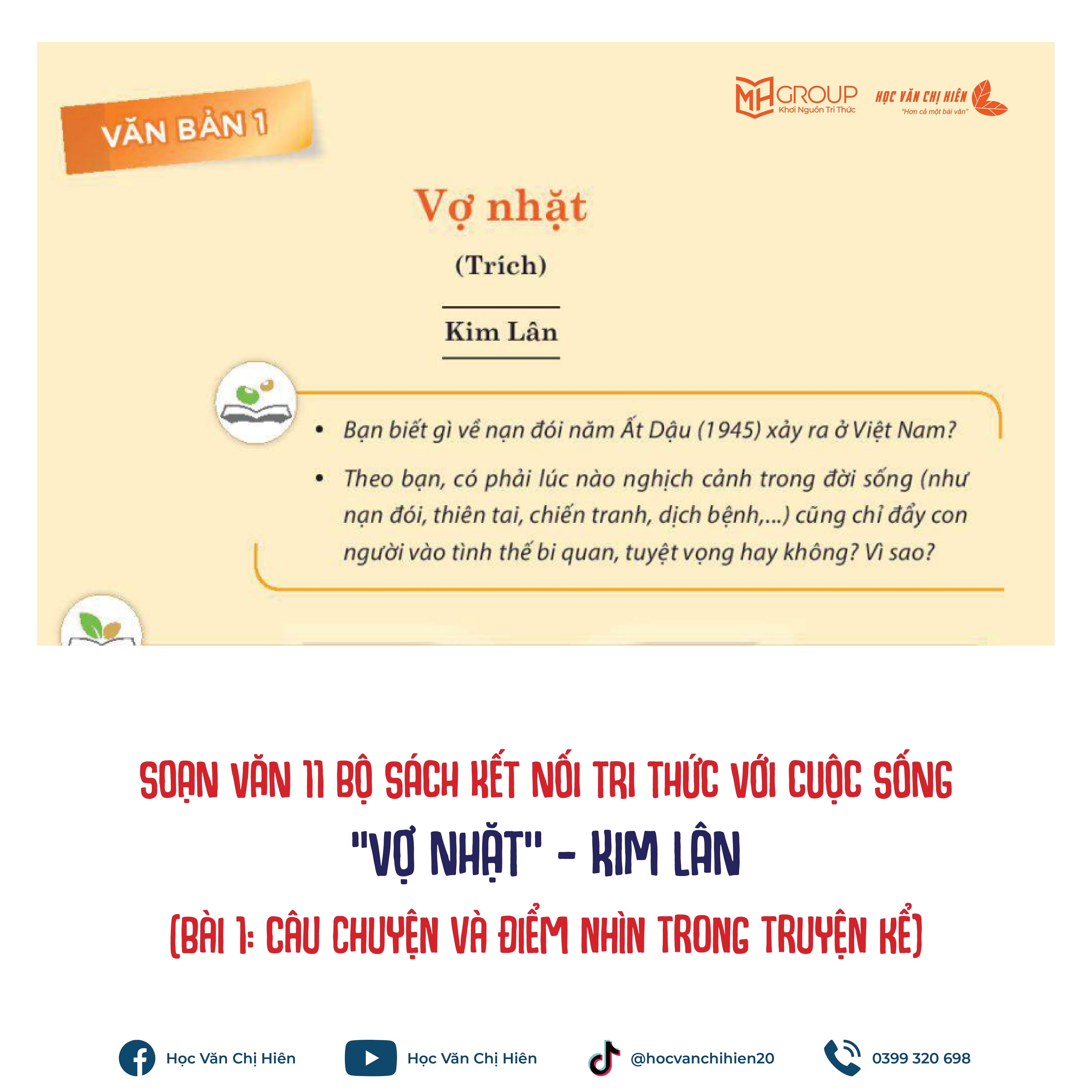 SOẠN VĂN 11 BỘ SÁCH KẾT NỐI TRI THỨC VỚI CUỘC SỐNG | "VỢ NHẶT" - KIM LÂN (BÀI 1: CÂU CHUYỆN VÀ ĐIỂM NHÌN TRONG TRUYỆN KỂ)