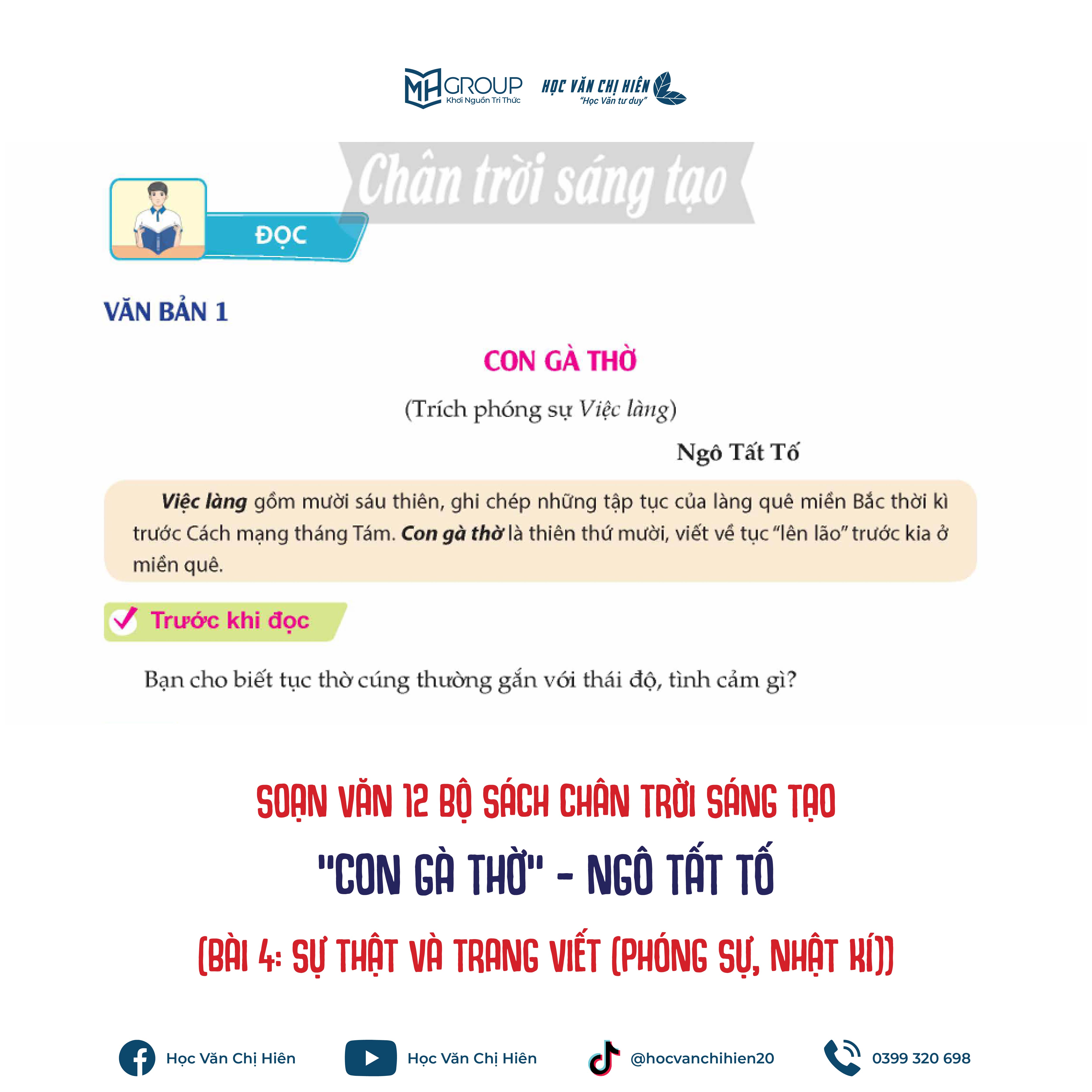 SOẠN VĂN 12 BỘ SÁCH CHÂN TRỜI SÁNG TẠO | "CON GÀ THỜ" - NGÔ TẤT TỐ (BÀI 4: SỰ THẬT VÀ TRANG VIẾT (PHÓNG SỰ, NHẬT KÍ))