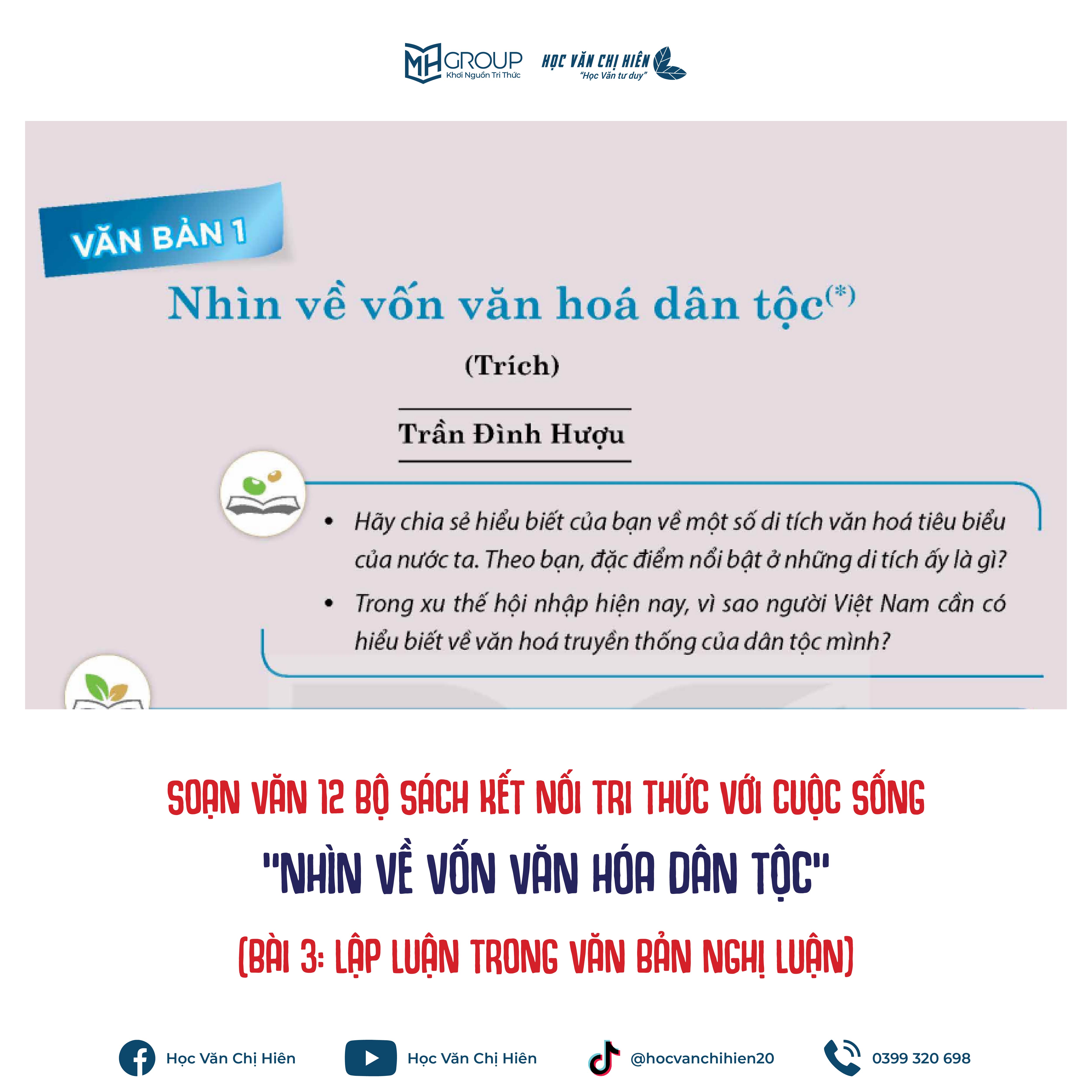 SOẠN VĂN 12 BỘ SÁCH KẾT NỐI TRI THỨC VỚI CUỘC SỐNG | "NHÌN VỀ VỐN VĂN HÓA DÂN TỘC" (BÀI 3: LẬP LUẬN TRONG VĂN BẢN NGHỊ LUẬN)