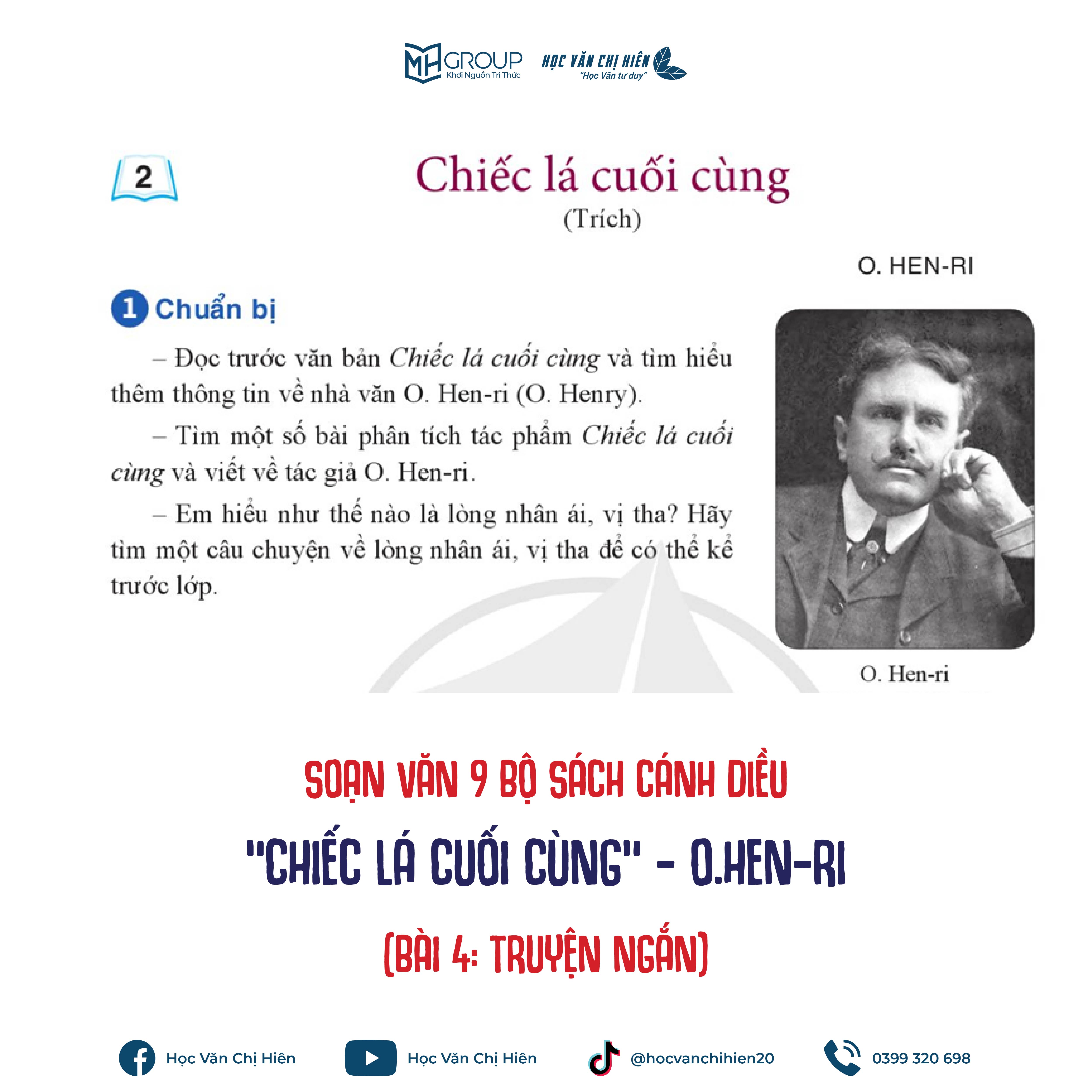 SOẠN VĂN 9 BỘ SÁCH CÁNH DIỀU | "CHIẾC LÁ CUỐI CÙNG" - O.HEN-RI (BÀI 4: TRUYỆN NGẮN)