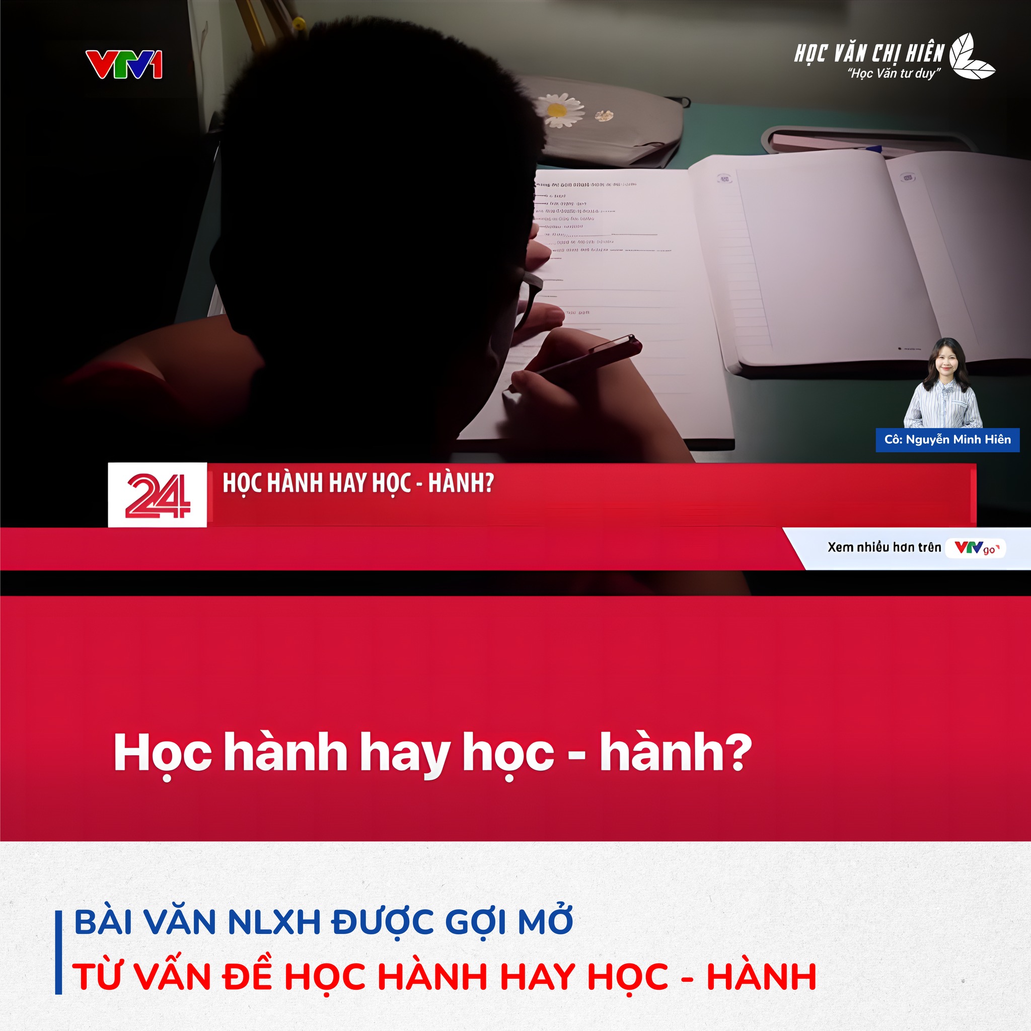 BÀI NGHỊ LUẬN XÃ HỘI VỀ VẤN ĐỀ HỌC HÀNH HAY HỌC - HÀNH