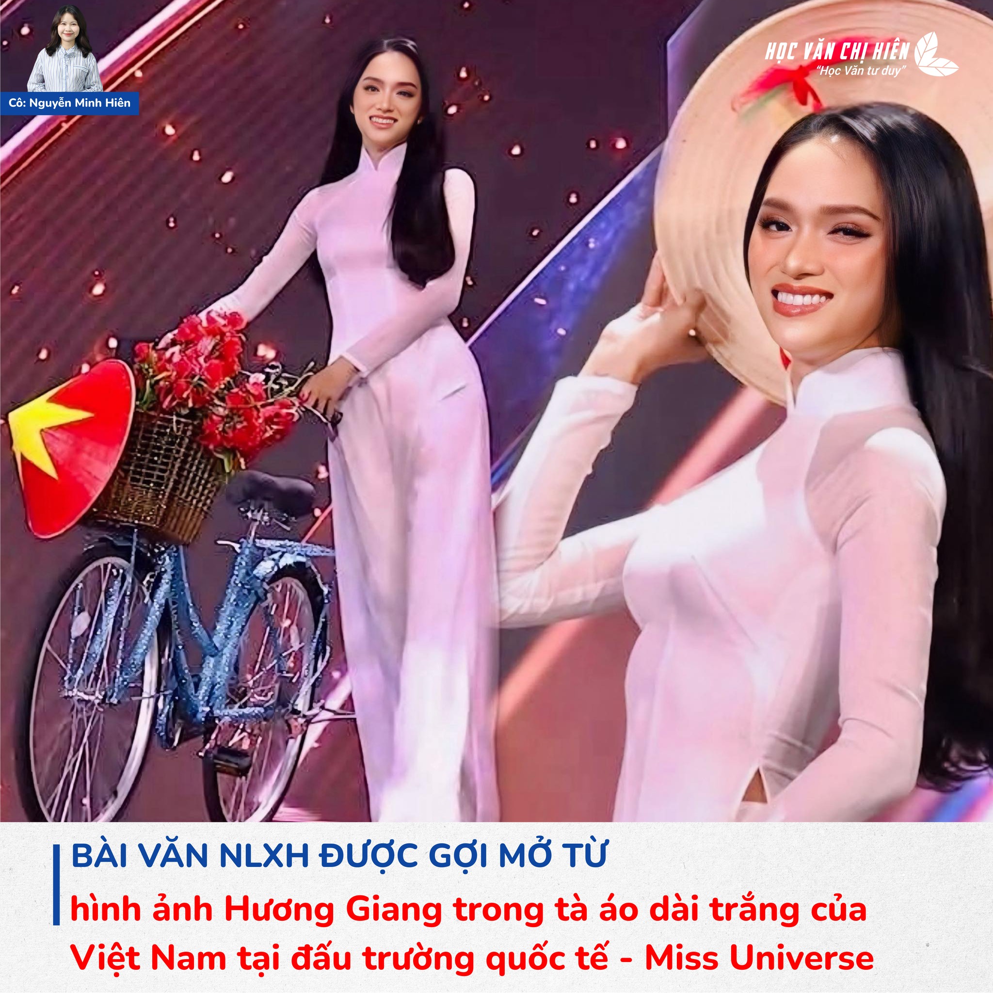 BÀI VĂN NLXH ĐƯỢC GỢI MỞ TỪ HÌNH ẢNH HƯƠNG GIANG TRONG TÀ ÁO DÀI TRẮNG TẠI MISS UNIVERSE 
